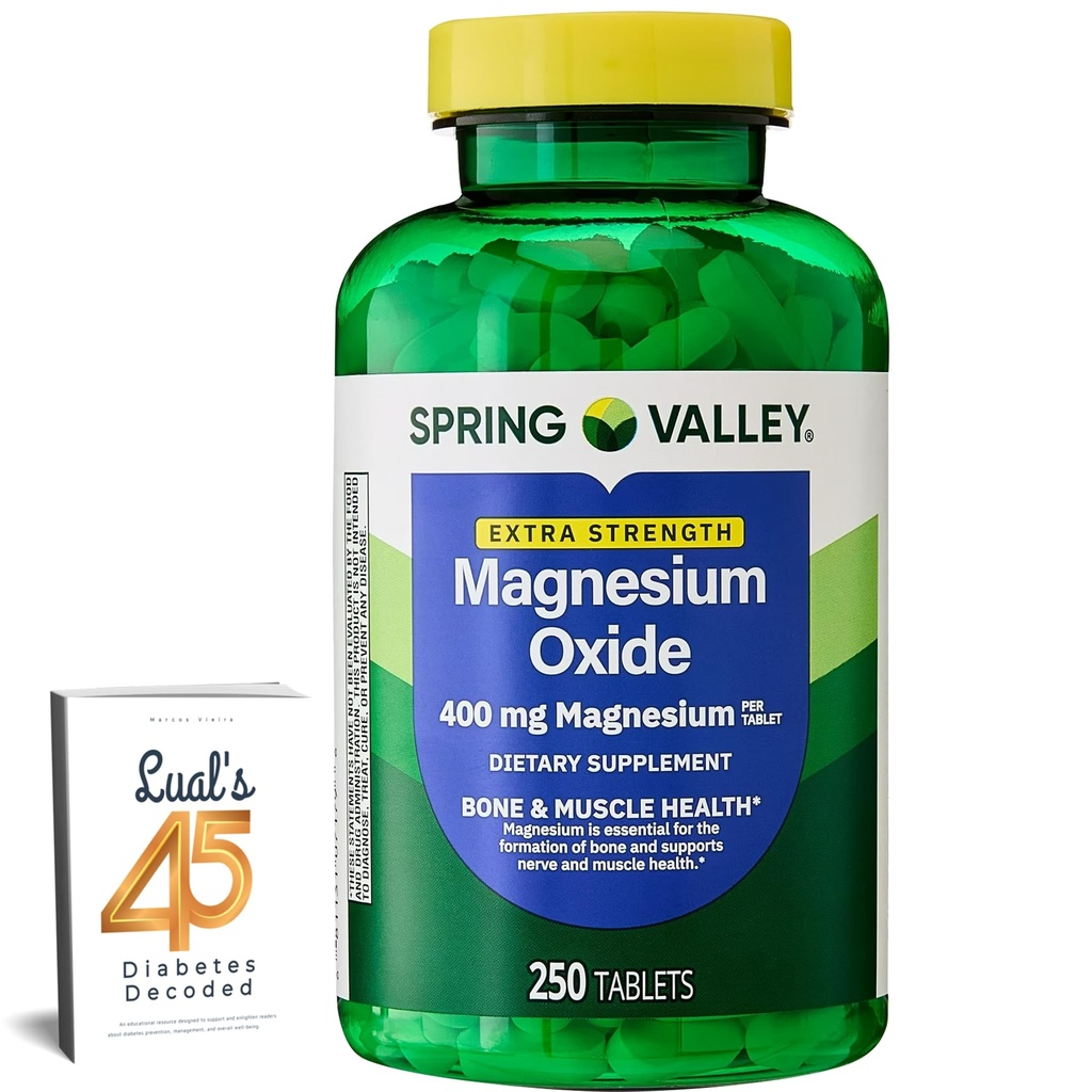 Spring Valley Magnesium 400 mg Bone & Muscle Health Tablets, Dietary Supplement, 250 Count Best Magnesium Supplement för kvinnor, Pastillas de Magnesio para Mujer Bundle med Luals 45 Diabetes Avkodade