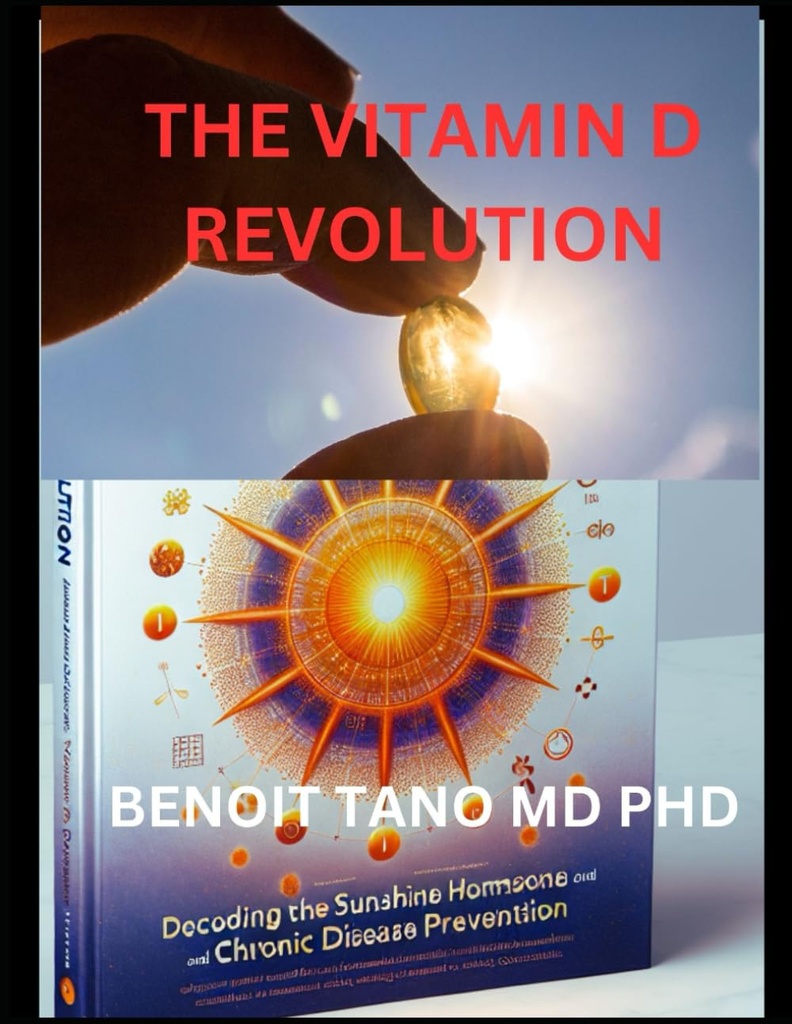 VITAMIN DREVOLUTION: DECODING THE SUNSHINE HORMONE FOR OPTIMAL HEALTH OCH CHRONIC DISEASE PREVENTION