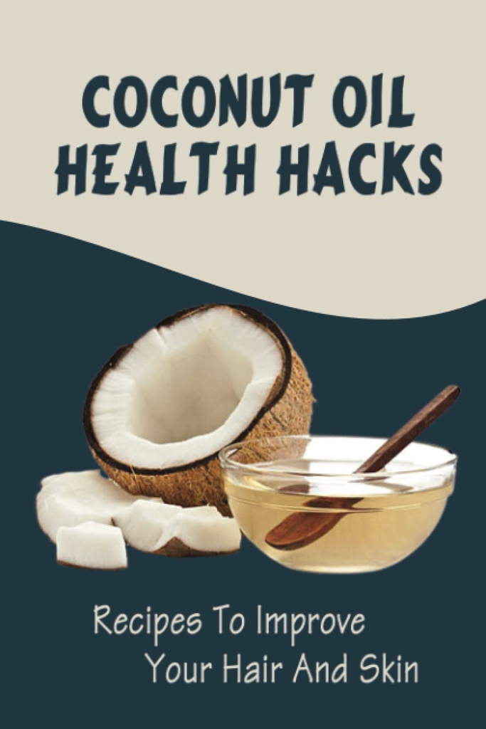 Kokosolja Hälsa Hacks: Recept för att förbättra ditt hår och hud