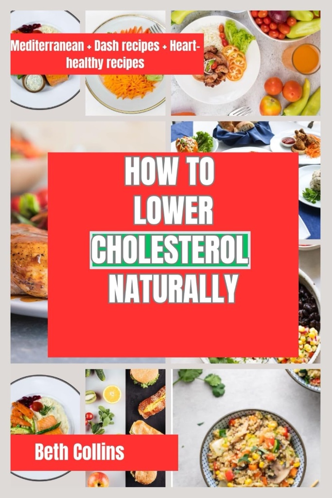 Hur man sänker cholesterol nästan: naturliga sätt att minska kolesterol Det ideala kostmönster att följa, kraftfulla kosttillskott och mycket mer
