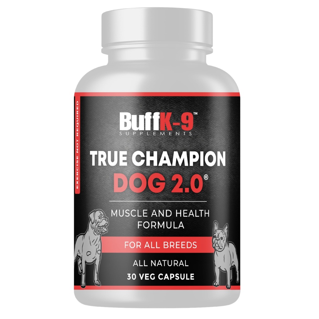 BuffK-9 True Champ 2.0 Muscle Building Supplement för hundar, Canine Support Capsules med vitamin B6 B12 Ashwagandha Folate för muskel, ben och gemensamt stöd, 30 Veg Capsules