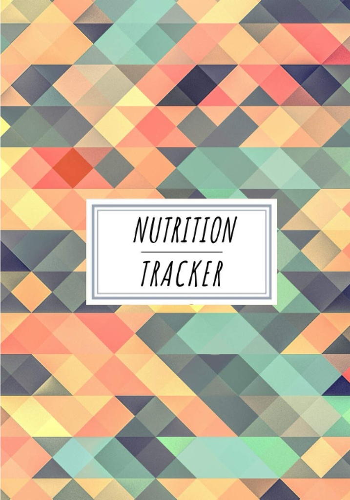Nutrition Tracker: Daily Nutritional Journal för att hålla spår och recensioner | Record Date, Time, Weight, Body Fat, Energy, Sleep, Breakfast, Protein, ... Sheets | Självhjälp Home Practice Workbook.