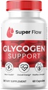 (1 Pack) Super Flow Glycogen, SuperFlow Glycogen Support Capsules, Glyco Optimizer Formel, Natural Blood Vessel Cleaner, Premium Super Flow Glycogen Support (60 kapslar)