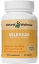 Natural Wellness Organic Selenium 200 mcg - Hög Absorption SelenoExcell Selenium Supplement för antioxidantstöd, sköldkörtelfunktion, metabolism och immunhälsa - 60 kapslar, 60 dagars leverans