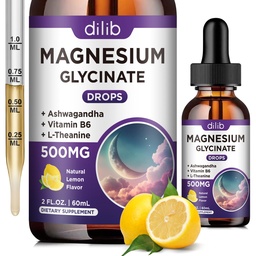 Magnesium Glycinate Supplement, Magnesium Liquid Drops med Magnesium Glycinate 500mg Vitamin B6, Ashwagandha, L - Theanine, Chamomile - Stöd Relief, Bone, Muscle, Mood Vegan