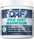 Pixie Dust Magnesium by Dr. Farrah World Renown Medical Doctor | Vibrant Energy Production | Healthy Sleep & Relaxation | Optimal Bone, Muscle, & Tissue Function