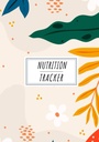 Nutrition Tracker: Daily Nutritional Journal för att hålla spår och recensioner | Record Date, Time, Weight, Body Fat, Energy, Sleep, Breakfast, Protein, ... Sheets | Självhjälp Home Practice Workbook.
